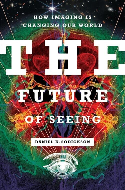 The Future of Seeing