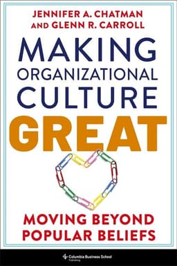 Making Organizational Culture Great