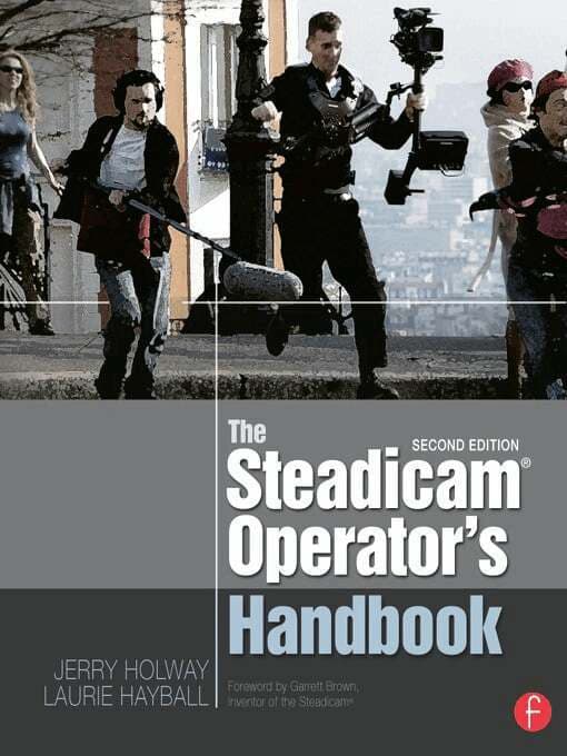Steadicam® Operator's Handbook