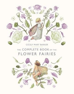 Complete Book of the Flower Fairies