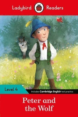 Ladybird Readers Level 4 - Peter and the Wolf (ELT Graded Reader)