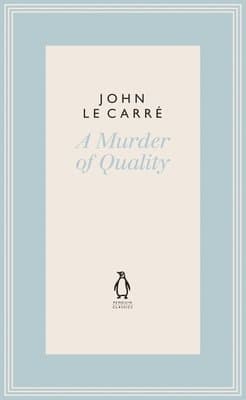 Omslag till boken Murder of Quality av John le Carré