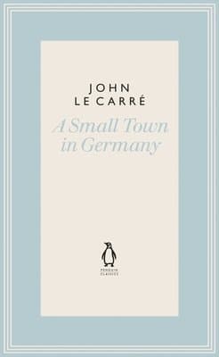 Omslag till boken Small Town in Germany av John le Carré