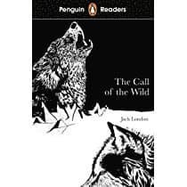 Penguin Readers Level 2: The Call of the Wild (ELT Graded Reader)