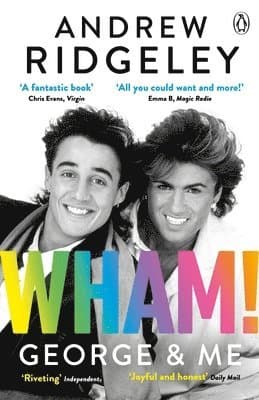 Wham! George & Me