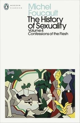 Omslag till boken History of Sexuality: 4 av Michel Foucault