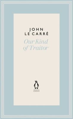 Omslag till boken Our Kind of Traitor av John le Carré
