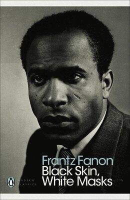 Black Skin, White Masks