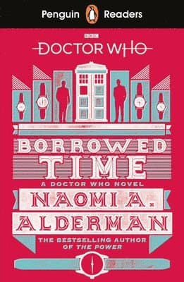 Penguin Readers Level 5: Doctor Who: Borrowed Time (ELT Graded Reader)