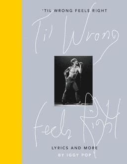'Til Wrong Feels Right