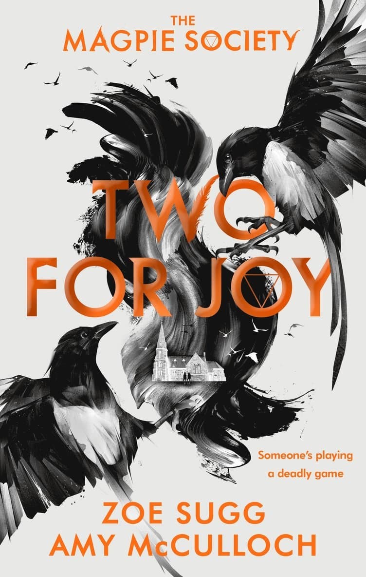 Magpie Society: Two for Joy