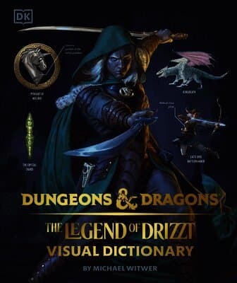 Dungeons & Dragons The Legend of Drizzt Visual Dictionary