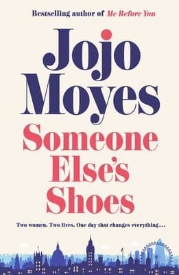 Omslag till boken Someone Else's Shoes av Jojo Moyes