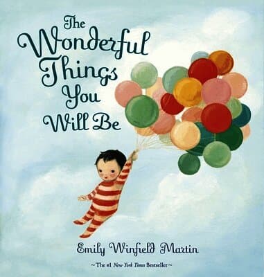 Wonderful Things You Will Be