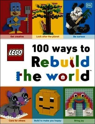 LEGO 100 Ways to Rebuild the World