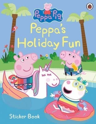 Peppa Pig: Peppa's Holiday Fun Sticker Book
