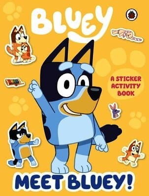 Bluey: Meet Bluey! Sticker Activity Book