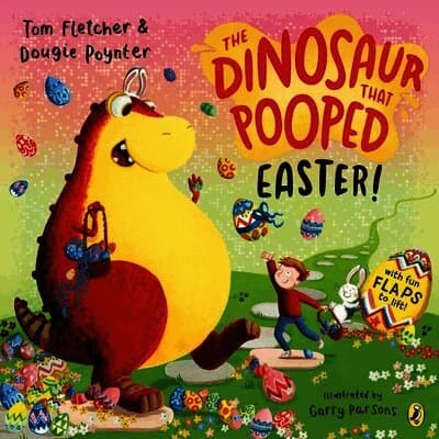 Dinosaur that Pooped Easter!