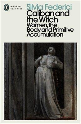 Caliban and the Witch