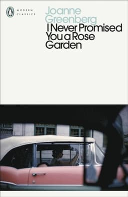 I Never Promised You a Rose Garden