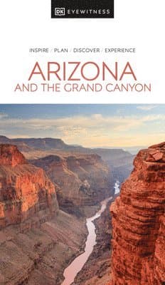 DK Arizona and the Grand Canyon