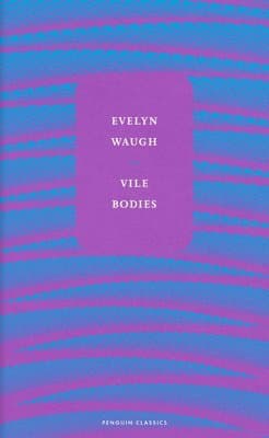 Omslag till boken Vile Bodies av Evelyn Waugh