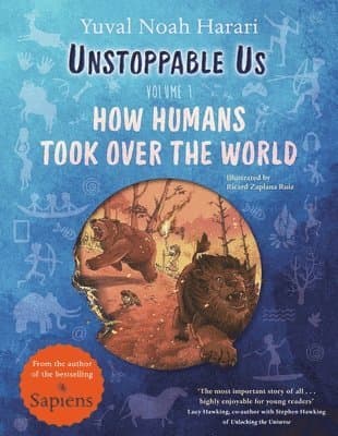 Omslag till boken Unstoppable Us, Volume 1 av Yuval Noah Harari
