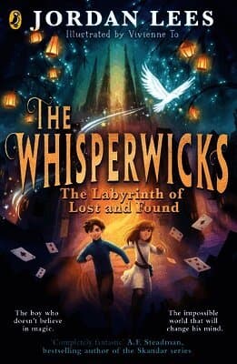 Whisperwicks: The Labyrinth of Lost and Found
