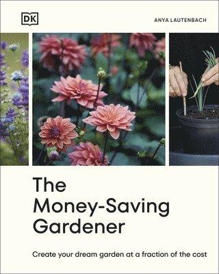Money-Saving Gardener