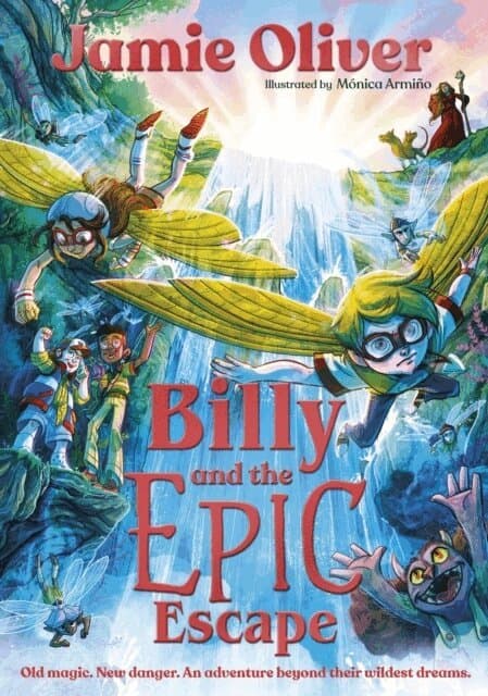 Omslag till boken Billy and the Epic Escape av Jamie Oliver
