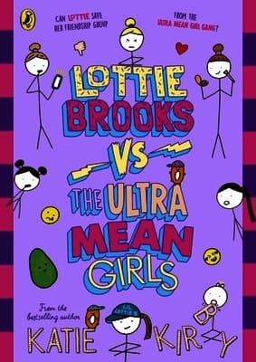 Omslag till boken Lottie Brooks vs The Ultra Mean Girls av Katie Kirby