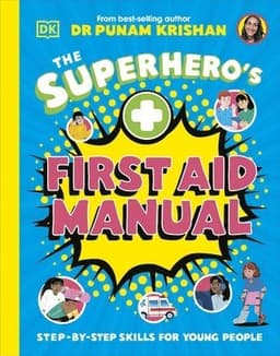 Superhero's First Aid Manual