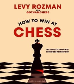 How to Win At Chess
