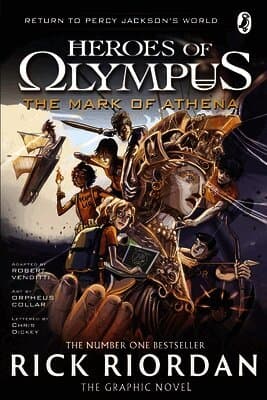 Mark of Athena: The Graphic Novel (Heroes of Olympus Book 3)