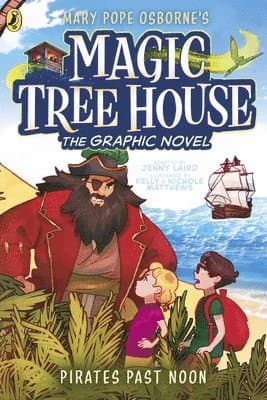 Magic Tree House: Pirates Past Noon