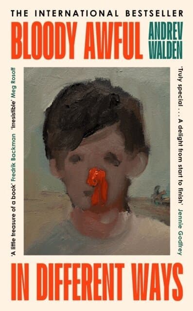 Bloody Awful in Different Ways