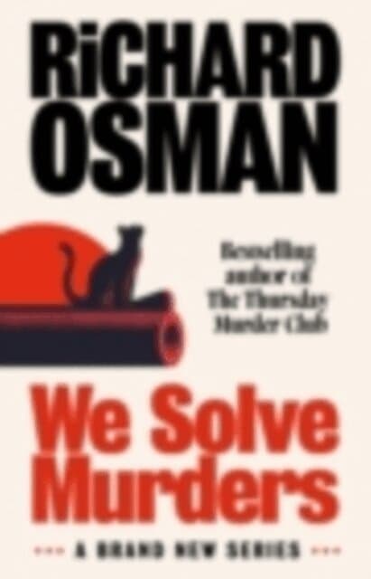 Omslag till boken We Solve Murders av Richard Osman