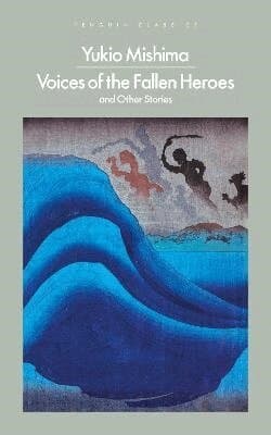 Omslag till boken Voices of the Fallen Heroes av Yukio Mishima