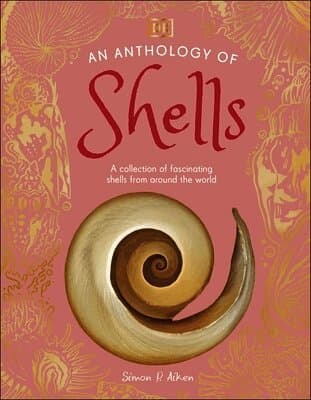 Anthology of Shells