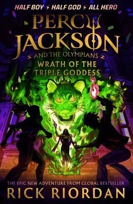Omslag till boken Percy Jackson and the Olympians: Wrath of the Triple Goddess av Rick Riordan