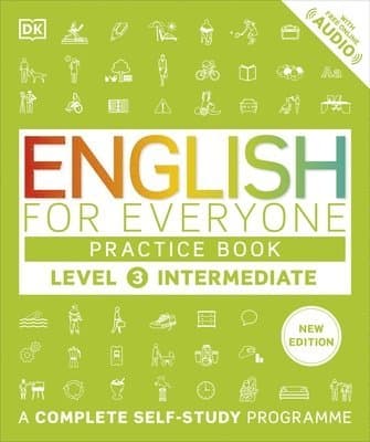 Omslag till boken English for Everyone Practice Book Level 3 Intermediate av DK
