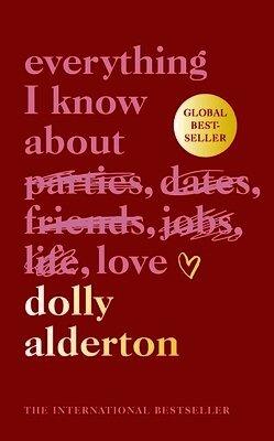 Everything I Know About Love