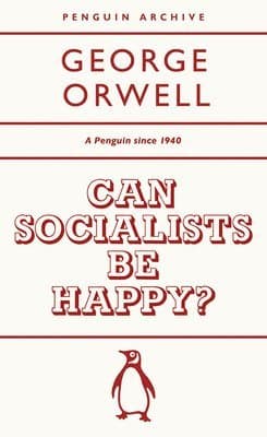 Can Socialists be Happy?