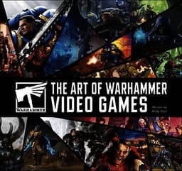 Art of Warhammer Video Games