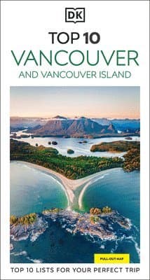 Omslag till boken DK Top 10 Vancouver and Vancouver Island av DK Travel