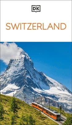 Omslag till boken DK Switzerland av DK Travel