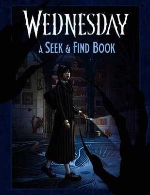 Wednesday: A Seek-and-Find Book