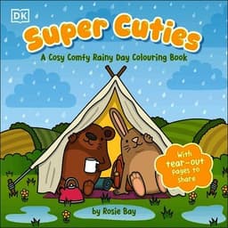 Super Cuties A Cosy Comfy Rainy Day Colouring Book