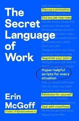 The Secret Language of Work