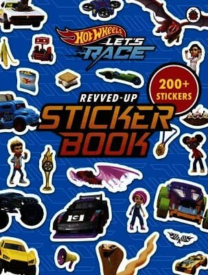 Hot Wheels: Let’s Race: Revved Up Sticker Book